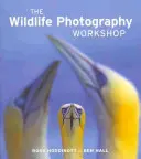 Taller de fotografía de la naturaleza - The Wildlife Photography Workshop