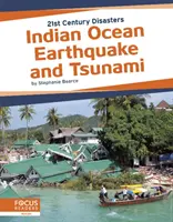 Terremoto y Tsunami en el Océano Índico - Indian Ocean Earthquake and Tsunami