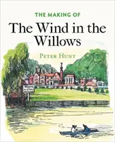 La creación de El viento en los sauces - The Making of the Wind in the Willows