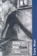 Asesino en la Oscuridad - Set Tres - Killer in the Dark - Set Three