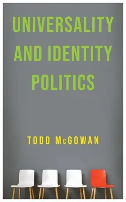 Universalidad y política de identidad - Universality and Identity Politics