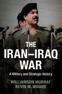 La guerra Irán-Irak - The Iran-Iraq War