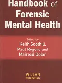 Manual de salud mental forense - Handbook of Forensic Mental Health