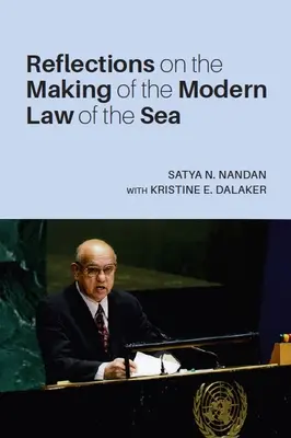 Reflexiones sobre la creación del Derecho del Mar moderno - Reflections on the Making of the Modern Law of the Sea