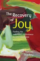 Recuperar la alegría - Recovery of Joy