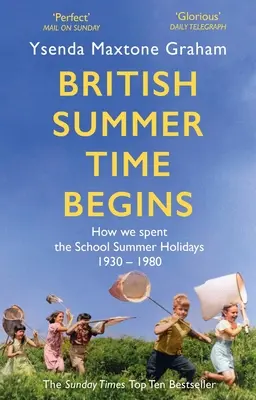 Comienza el horario de verano británico: Las vacaciones escolares de verano 1930-1980 - British Summer Time Begins: The School Summer Holidays 1930-1980