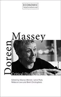 Doreen Massey Diálogos críticos - Doreen Massey: Critical Dialogues