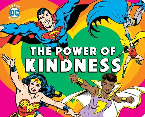 DC Super Heroes: El poder de la bondad, 30 - DC Super Heroes: The Power of Kindness, 30