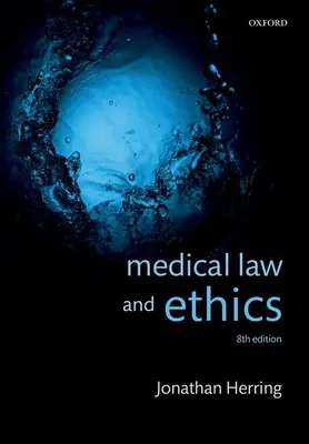 Derecho y ética médica - Medical Law and Ethics