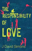 La responsabilidad del amor - Responsibility of Love