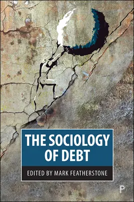 Sociología de la deuda - The Sociology of Debt