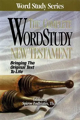 Estudio Completo de las Palabras del Nuevo Testamento-KJV - Complete Word Study New Testament-KJV