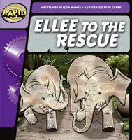 Rapid Phonics Step 2: Ellee to the Rescue (Ficción) - Rapid Phonics Step 2: Ellee to the Rescue (Fiction)