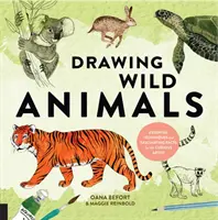 Dibujar animales salvajes: Técnicas esenciales y hechos fascinantes para el artista curioso - Drawing Wild Animals: Essential Techniques and Fascinating Facts for the Curious Artist