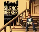 El Buscador del Silencio - The Silence Seeker