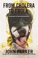 Del cólera al ébola - From Cholera to Ebola