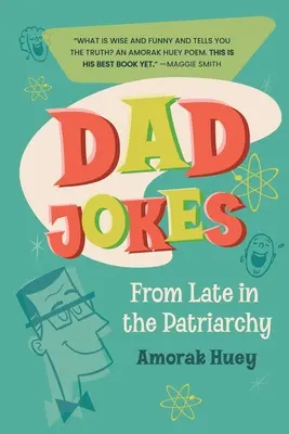 Chistes de padres de Tarde en el patriarcado - Dad Jokes from Late in the Patriarchy