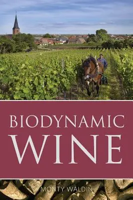 Vino biodinámico - Biodynamic wine