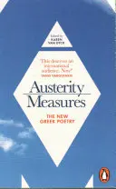 Medidas de austeridad - La nueva poesía griega - Austerity Measures - The New Greek Poetry