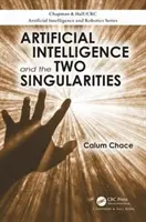 La inteligencia artificial y las dos singularidades - Artificial Intelligence and the Two Singularities