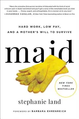 Criada: Trabajo duro, sueldo bajo y la voluntad de sobrevivir de una madre - Maid: Hard Work, Low Pay, and a Mother's Will to Survive