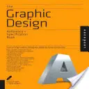 El libro de referencia y especificaciones de diseño gráfico: Todo lo que los diseñadores gráficos necesitan saber cada día - The Graphic Design Reference & Specification Book: Everything Graphic Designers Need to Know Every Day