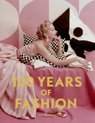 100 años de moda - 100 Years of Fashion