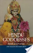 Diosas Hindúes: Creencias y prácticas - Hindu Goddesses: Beliefs and Practices