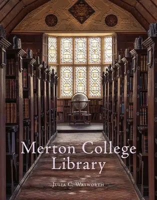 Biblioteca del Merton College - Merton College Library