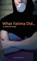 Lo que hizo Fátima - What Fatima Did