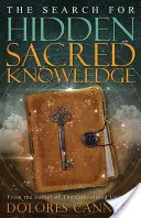 En busca del conocimiento sagrado oculto - Search for Hidden Sacred Knowledge