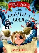 Jolley-Rogers y el oro de los monstruos - Jolley-Rogers and the Monster's Gold