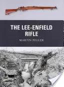 El rifle Lee-Enfield - The Lee-Enfield Rifle