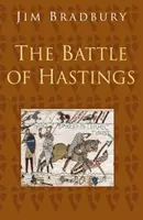 La batalla de Hastings: Serie Historias Clásicas - Battle of Hastings: Classic Histories Series