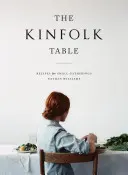 La mesa Kinfolk - The Kinfolk Table