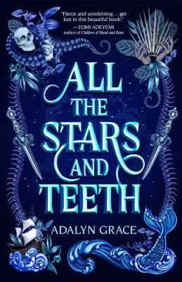 Todas las estrellas y los dientes - All the Stars and Teeth