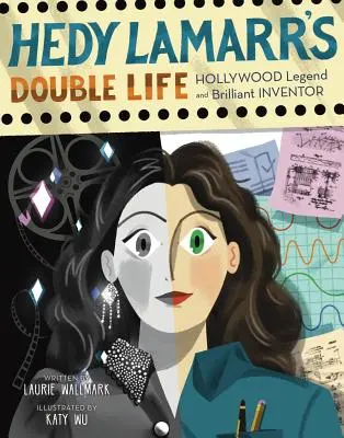 La doble vida de Hedy Lamarr, 4: Leyenda de Hollywood y brillante inventora - Hedy Lamarr's Double Life, 4: Hollywood Legend and Brilliant Inventor