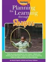 Planificar el aprendizaje a través de las formas - Planning for Learning Through Shapes