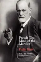 Freud: La mente del moralista - Freud: The Mind of the Moralist