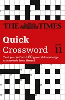 Times Quick Crossword Book 11 - 80 Crucigramas mundialmente famosos del Times2 - Times Quick Crossword Book 11 - 80 World-Famous Crossword Puzzles from the Times2