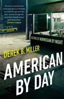 American By Day - Preseleccionada para el CWA Gold Dagger Award - American By Day - Shortlisted for the CWA Gold Dagger Award