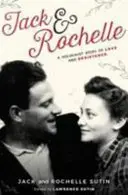 Jack y Rochelle: una historia de amor y resistencia en el Holocausto - Jack & Rochelle - A Holocaust Story Of Love And Resistance