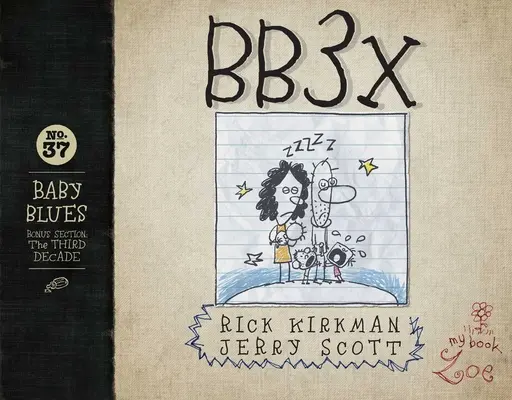 Bb3x, 37: Baby Blues: La tercera década - Bb3x, 37: Baby Blues: The Third Decade