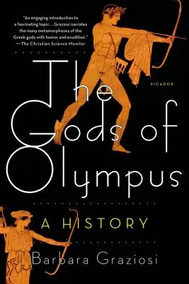 Los dioses del Olimpo: Una historia - The Gods of Olympus: A History