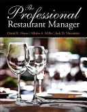 El gerente profesional de restaurantes - The Professional Restaurant Manager