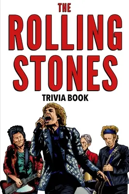 Trivial sobre los Rolling Stones - The Rolling Stones Trivia Book