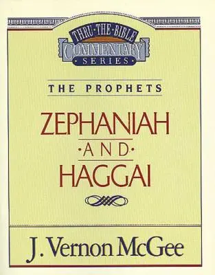 Thru the Bible Vol. 31: Los Profetas (Sofonías/Haggeo), 31 - Thru the Bible Vol. 31: The Prophets (Zephaniah/Haggai), 31