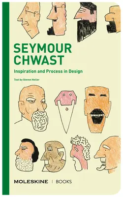 Seymour Chwast: Inspiración y proceso en el diseño - Seymour Chwast: Inspiration and Process in Design