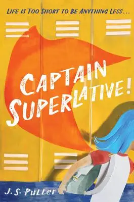 El Capitán Superlativo - Captain Superlative