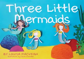 Tres sirenitas - Three Little Mermaids